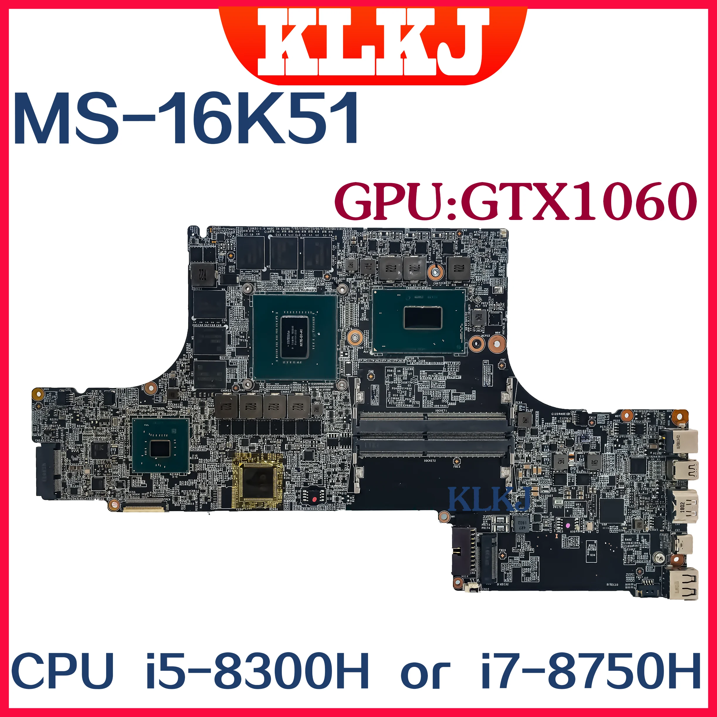 Dinzi MS-16K51 , Msi Oem ڽ GS63 GS63VR 8RE MS-16K5 Ʈ κ, W/i7-8750H i5-8300H CPU GTX1060/V6G